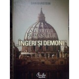 Dan Burstein - Secretele romanului &#039;&#039;Ingeri si demoni&#039;&#039; (Editia: 2007)