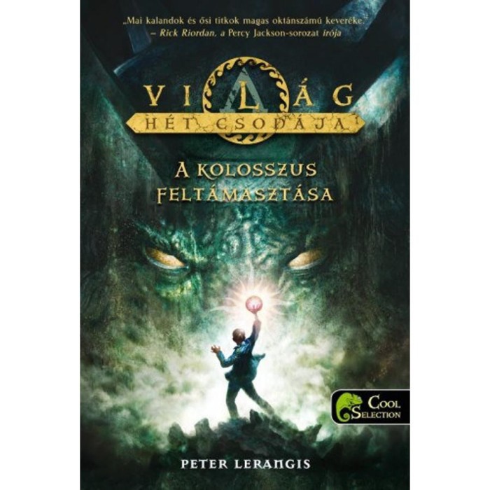 A kolosszus felt&aacute;maszt&aacute;sa - Peter Lerangis