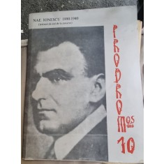Revista Prodromos - Numar omagial Nae Ionescu (30 de ani de la moarte) + Ziarul Dilema (Cazul Nae Ionescu)