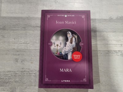 Mara de Ioan Slavici foto