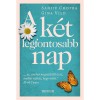 A k&eacute;t legfontosabb nap - Sanjiv Chopra