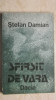 Stefan Damian - Sfirsit / sfarsit de vara, povestiri, 1984, Dacia
