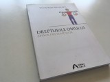 VITTORIO POSSENTI, DREPTURILE OMULUI. EPOCA PRETENTIILOR