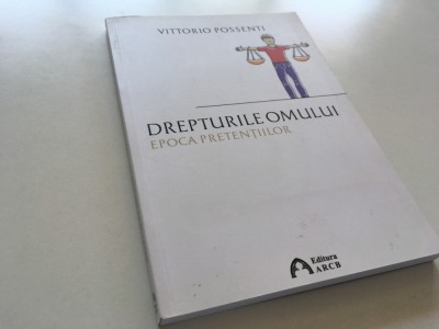 VITTORIO POSSENTI, DREPTURILE OMULUI. EPOCA PRETENTIILOR foto