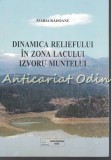 Cumpara ieftin Dinamica Reliefului Lacul Izvoru Muntelui - Maria Radoane, Ed. Universitatii Suceava, 2004, 218 Pagini