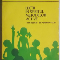 Pelaghia Popescu, Ioan C. Roman - Lectii in spiritul metodelor active