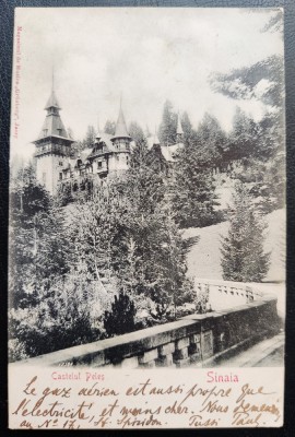 Sinaia 1901 Castelul Peles - clasica, printata, circulata la Craiova, timbru intact, stampile lizibile, Editura Grunberg Jassy foto