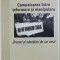 Comunicarea &icirc;ntre informare si manipulare... / Vasile Selaru si Claudiu Coman