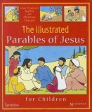 The Illustrated Parables of Jesus