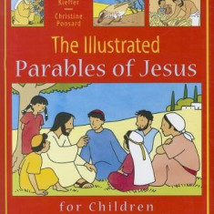 The Illustrated Parables of Jesus