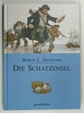 DIE SCHATZINSEL ( INSULA COMORILOR ) von ROBERT L . STEVENSON , 2004 * ILUSTRATA , * PREZINTA INSEMNARI PE PAGINA DE GARDA , * TEXT IN LIMBA GERMANA