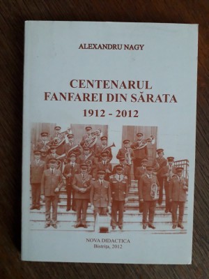 Centenarul Fanfarei din Sarata 1912 -2012 / R4P4F foto