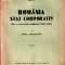 C8763N Rom&acirc;nia, stat corporativ, dece și cum trebue transformat Statul rom&acirc;n de Mihai Manoilescu, 1933, București
