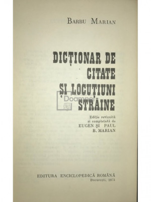 Barbu Marian - Dicționar de citate și locuțiuni străine (editia 1973) foto