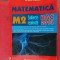 MATEMATICA M2 SUBIECTE REZOLVATE BACALAUREAT - ION BUCUR POPESCU