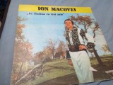 Cumpara ieftin VINIL MAI RAR ION MACOVEI EPE 03645 STARE DISC BUNA/FOARTE BUNA, Populara