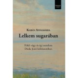 Lelkem sugar&aacute;ban - Kab&aacute;n Annam&aacute;ria