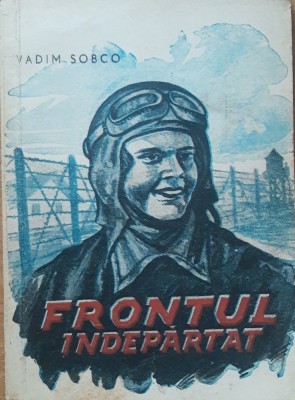 Frontul Indepartat - Vadim Sobco, 1952 foto