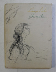 SONETE de LOUISE LABE , supracoperta de LIGIA MACOVEI , EDITIE BILINGAV FRANCEZA - ROMANA , 1957 foto