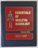 ESSENTIALS OF SKELETAL RADIOLOGY , VOLUME ONE , by TERRY R. YOCHUM and LINDSAY J. ROWE , 1987