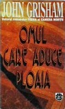 Omul care aduce ploaia - John Grisham, Rao, Thriller, Editura Rao, Romana, Stare Buna
