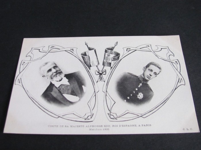 Carte Poștală Istorică . Vizita Regelui Alfonso XIII al Spaniei la Paris