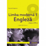 Limba moderna 1 Engleza caiet pentru clasa a VIII-a