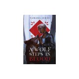 A Wolf Steps in Blood