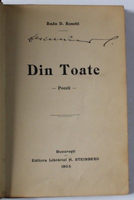DIN TOATE - POEZII de RADU D. ROSETTI , 1905 , PREZINTA PAGINI CU INSEMNARI SI DESENE foto