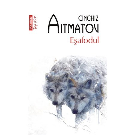 Esafodul, Cinghiz Aitmatov