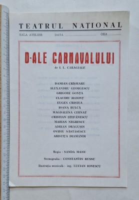 Afiș Teatrul Național &amp;ndash; D-ale carnavalului I. L. Caragiale &amp;ndash; regia Sanda Manu, Claudiu Bleonț, Ioana Bulcă foto