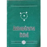 AUTOAPARAREA FIZICA-IORDACHE ENACHE-255750