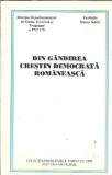 Din gandirea crestin-democrata romaneasa - Metropol 1995
