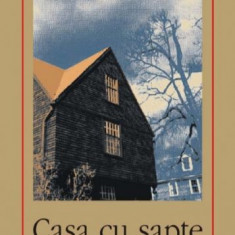 Casa cu sapte frontoane (2004) - Nathaniel Hawthorne