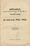 C9699N Anuarul școalei primare urbane de stat No II din Oradea-Mare pe anul școl 1922-1923, Nicolae Firu, Tipografia Biharia SA, Oradea-Mare, fără an