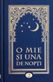 O mie si una de nopti, Vol. 2, Noptile 25-44, Carti anticariat, Carte noua, Stare buna