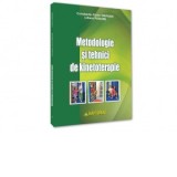 Metodologie si tehnici de kinetoterapie - Constantin Florin Dragan, Liliana Padure