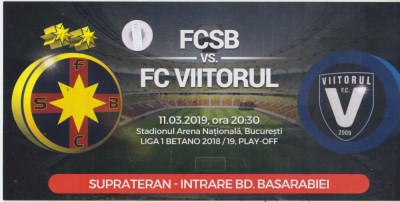 M5 - BILET ACCES PARCARE - FCSB STEAUA - FC VIITORUL - 11 03 2019 foto