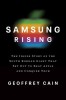 Bite of the Apple: Samsung&#039;s Strategy to Conquer Apple and Rule Silicon Valley