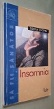 Insomnia - Deepak Chopra, medicina alternativa, Editura Curtea Veche, 2003 *Rasfoieste, citeste!