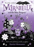 Mirabelle and the Baby Dragons: Volume 12