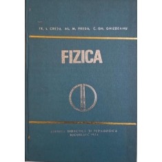 Fizica pentru sectiile de subingineri &ndash; Traian I. Cretu