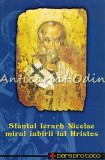 Sfantul Ierarh Nicolae Mirul Iubirii Lui Hristos - Dr. Ioan Valentin Istrati