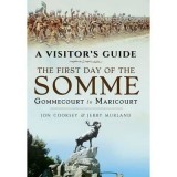 Visitor&#039;s Guide - The First Day of the Somme