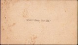 A1511 Carte de vizită Maxmilian Schiller, 1883, cu notă de m&acirc;nă Pașcani