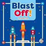 Blast Off!: The Sound of Bl