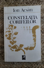 Constelatia Corifeilor - Ion Acsan foto