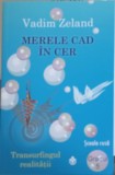 MERELE CAD IN CER GRADUL 5-VADIM ZELAND-250921