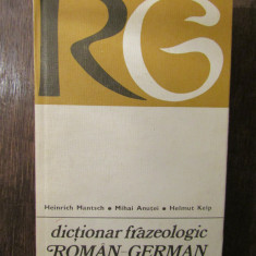 DICTIONAR FRAZEOLOGIC ROMAN GERMAN, GERMAN ROMAN , 2 VOLUME