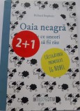 Richard Stephens&nbsp;-&nbsp;Oaia neagra sau de ce uneori e bine sa fii rau